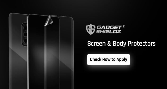 How to apply Gadgetshieldz Screen Protectors